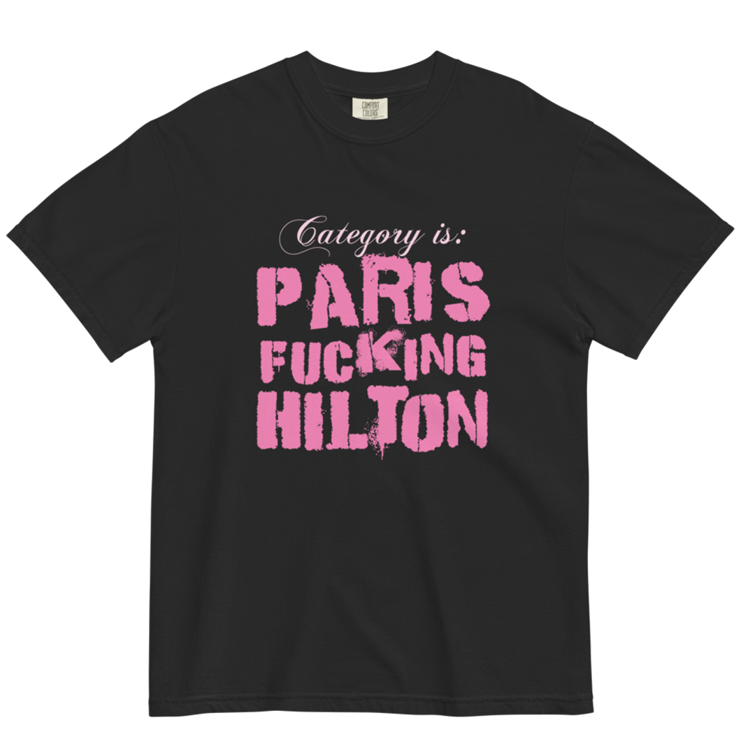 Paris F*cking Hilton Unisex Tee – Paris Hilton The Infinite Icon