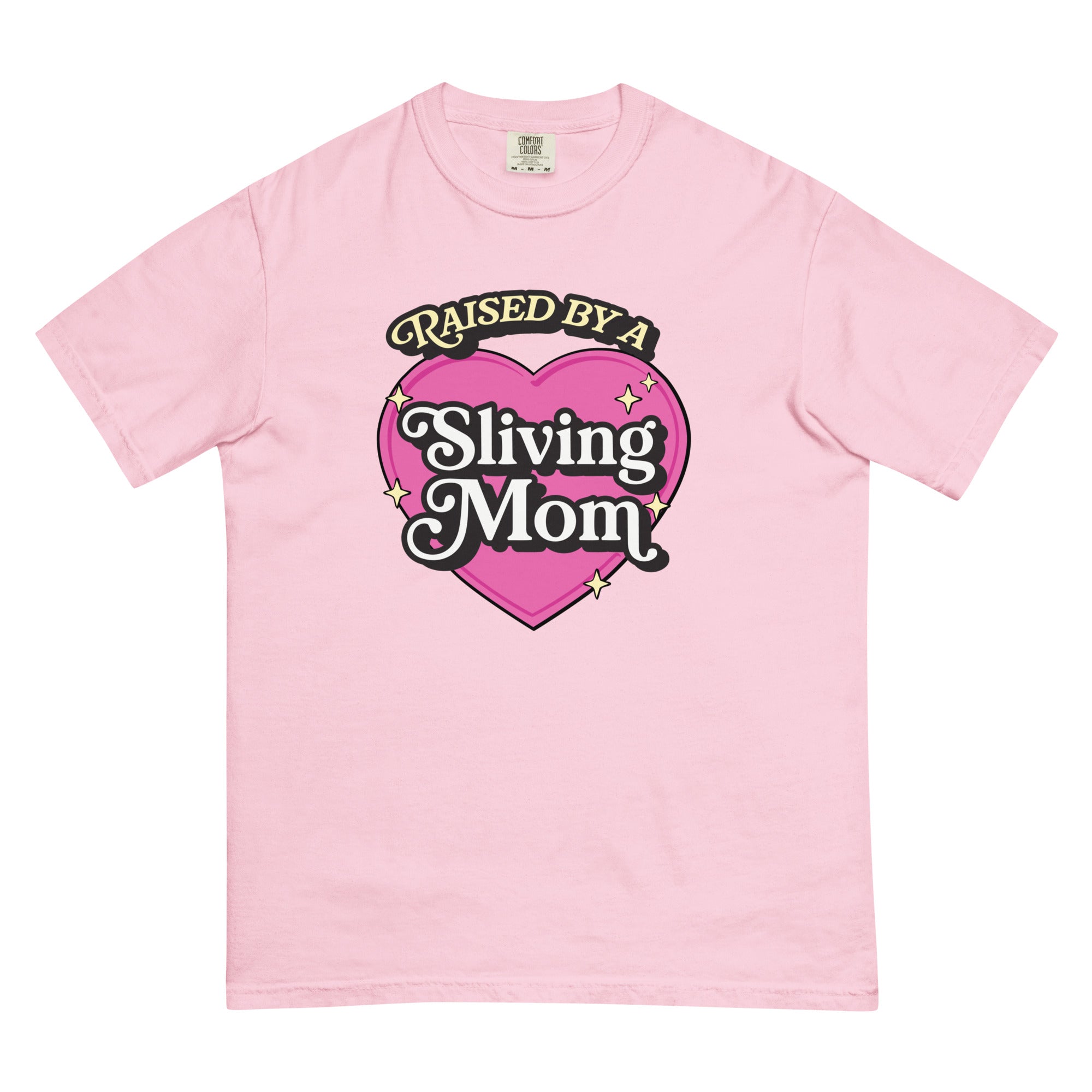Raised by a Sliving Mom Tee – Paris Hilton