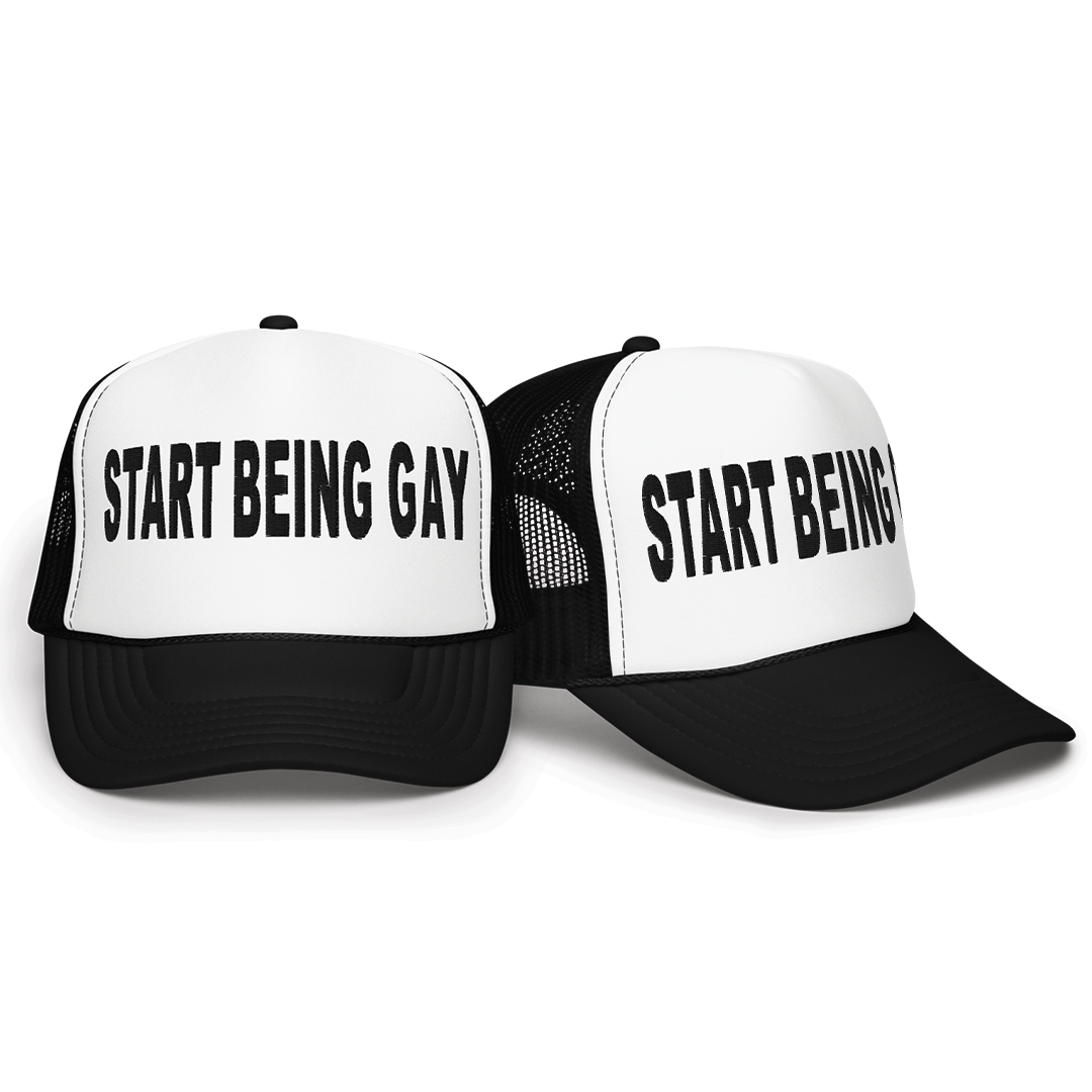 Start Being Gay Trucker Hat